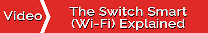 Wi-Fi Switch explained 